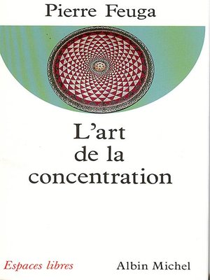 cover image of L'Art de la concentration